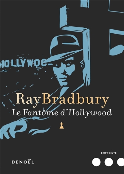 fantôme d'Hollywood (Le) | Bradbury, Ray