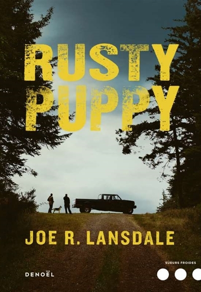 Rusty Puppy | Lansdale, Joe R.