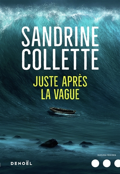 Juste après la vague | Collette, Sandrine