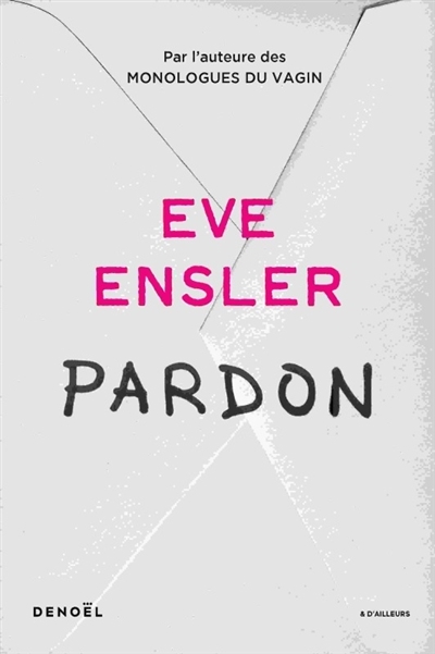 Pardon | Ensler, Eve