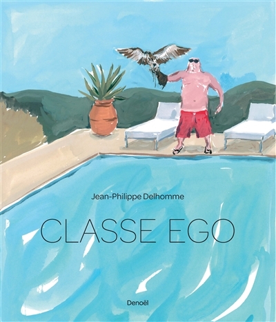 Classe ego | Delhomme, Jean-Philippe