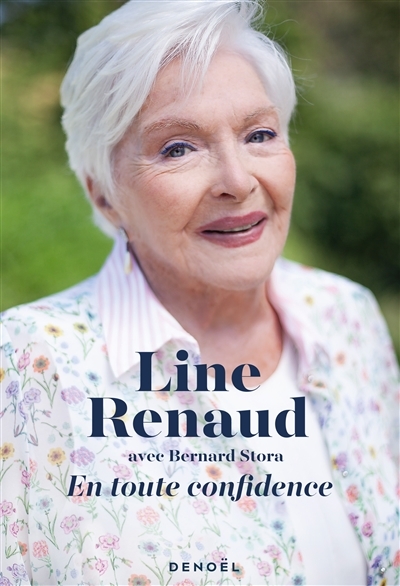 En toute confidence : récit | Renaud, Line
