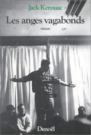 Anges Vagabonds (Les) | Kerouac, Jack
