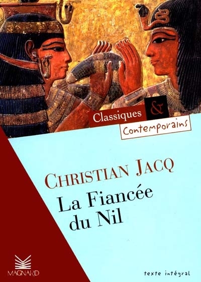 La Fiancée du Nil  | Jacq, Christian