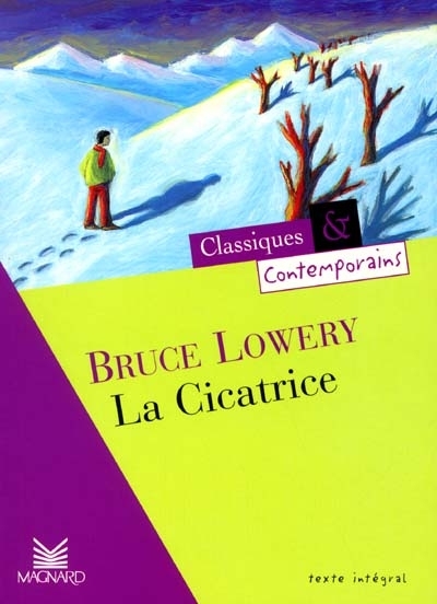 cicatrice (La) | Lowery, Bruce