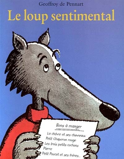 loup sentimental (Le) | Pennart, Geoffroy de