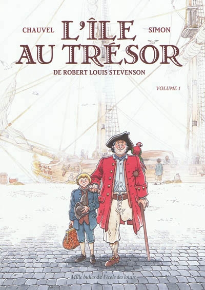 L'île au trésor, de Robert Louis Stevenson | Chauvel, David