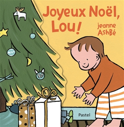 Joyeux Noël, Lou ! | Ashbé, Jeanne