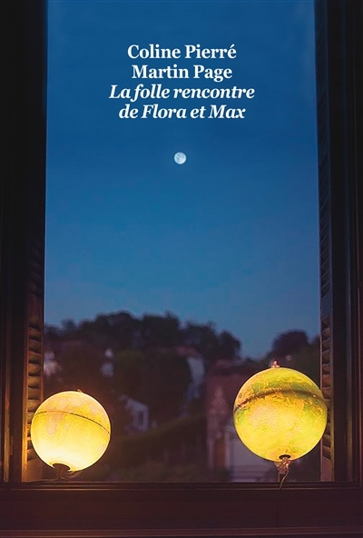 folle rencontre de Max et Flora (La) | Page, Martin