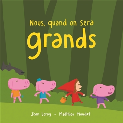 Nous, quand on sera grands | Leroy, Jean