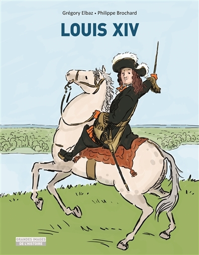 Louis XIV | Brochard, Philippe