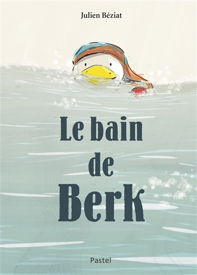 Bain de Berk (Le) | Béziat, Julien