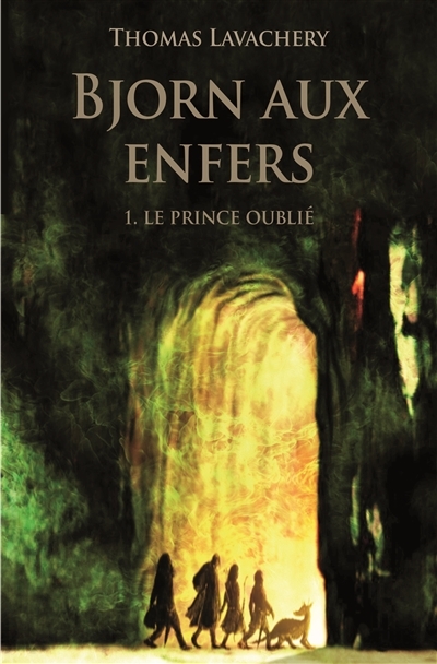 Bjorn aux Enfers T.01 - prince oublié (Le) | Lavachery, Thomas