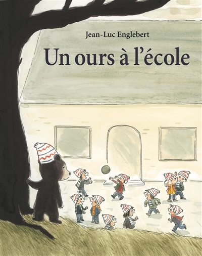 Un ours à l'école | Englebert, Jean-Luc