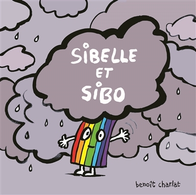 Sibelle et Sibo | Charlat, Benoît