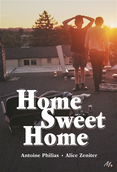 Home sweet home | Philias, Antoine