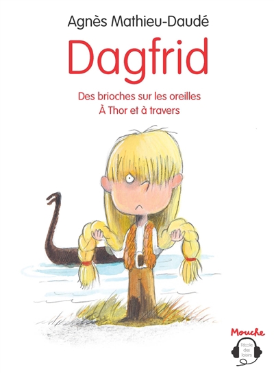 Dagfrid | Mathieu-Daudé, Agnès