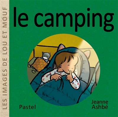 Camping (Le) | Ashbé, Jeanne (Auteur)