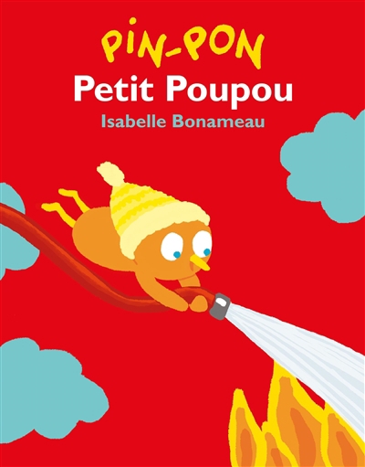 Pin-pon Petit Poupou | Bonameau, Isabelle