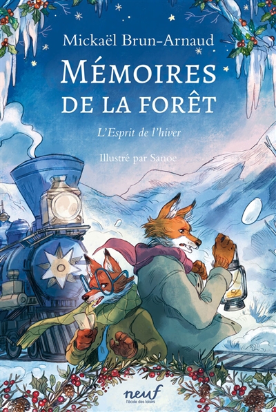 Mémoires de la forêt T.03 - L'esprit de l'hiver | Brun-Arnaud, Mickaël
