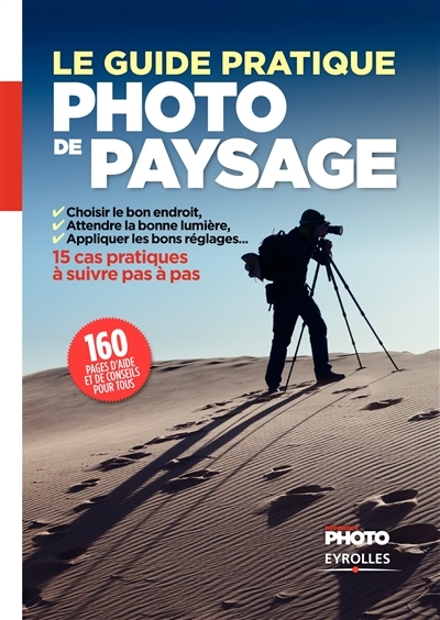 guide pratique photo de paysage (Le) | Roux, Ivan