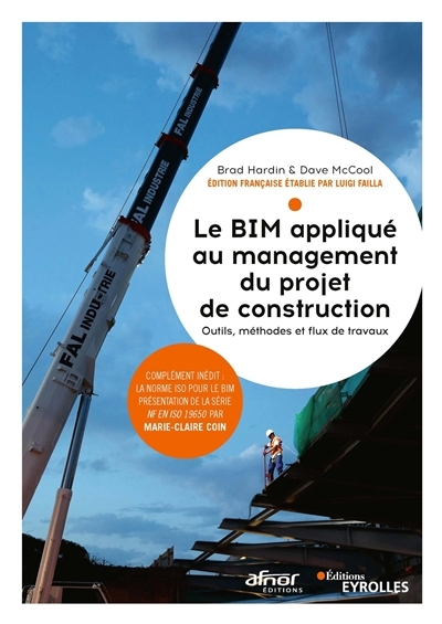BIM appliqué à la gestion du projet de construction (Le) | Hardin, Brad