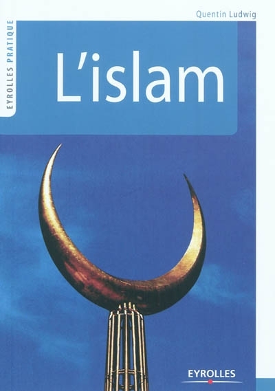 Islam (L')  | Ludwig, Quentin