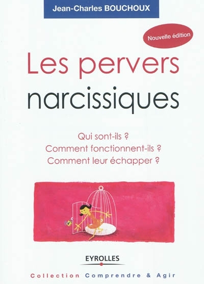 pervers narcissiques (Les) | Bouchoux, Jean-Charles