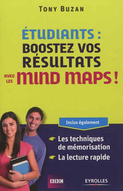 Etudiants, boostez vos résultats avec les mind maps ! | Buzan, Tony