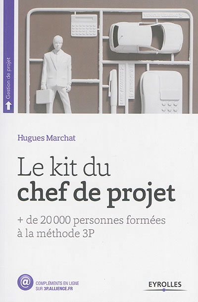 kit du chef de projet (Le) | Marchat, Hugues