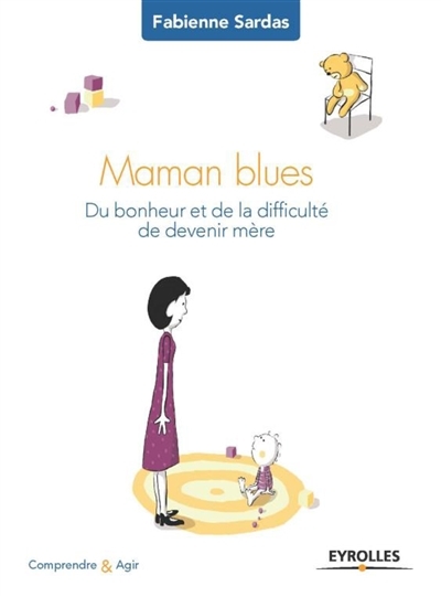 Maman blues | Sardas, Fabienne