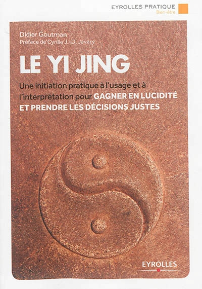 yi jing (Le) | Goutman, Didier