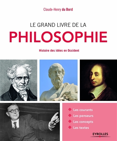 grand livre de la philosophie (Le) | Du Bord, Claude-Henry