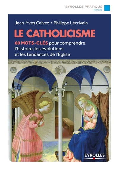 catholicisme (Le) | Calvez, Jean-Yves