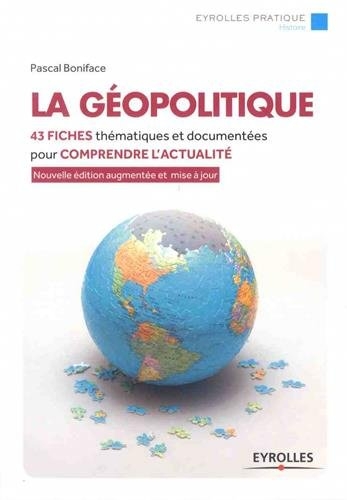 La géopolitique | Boniface, Pascal