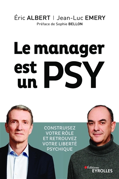 manager est un psy (Le) | Albert, Éric