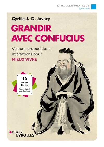 Grandir avec Confucius | Javary, Cyrille