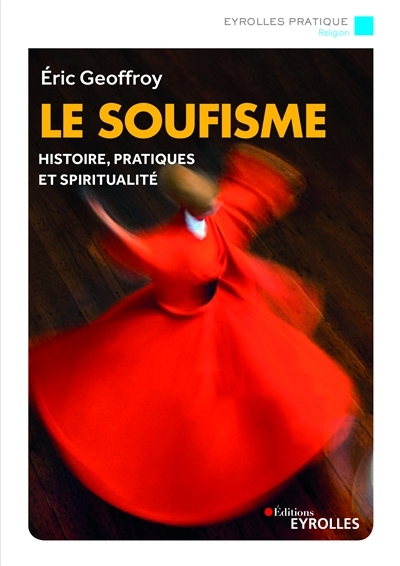 soufisme (Le) | Geoffroy, Eric