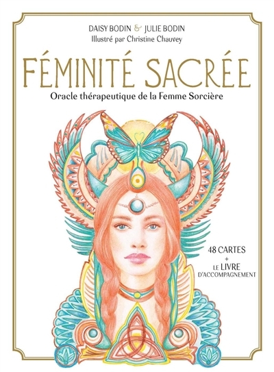 Féminité sacrée : oracle thérapeutique de la femme sorcière  | Bodin, Daisy