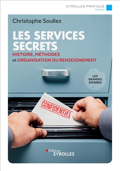 services secrets (Les) | Soullez, Christophe