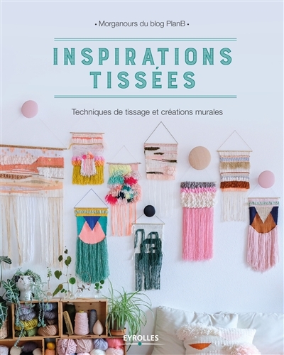 Inspirations tissées | Giner, Morgane