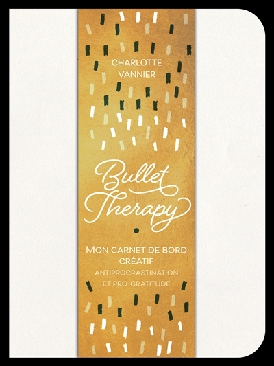 Bullet therapy | Vannier, Charlotte
