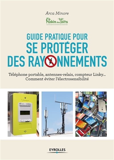 Guide pratique pour se protéger des rayonnements | Bellin, Pierre-Gilles