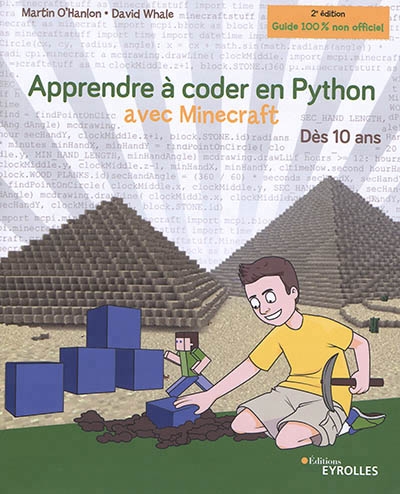 Apprendre à coder en Python avec Minecraft | O'Hanlon, Martin