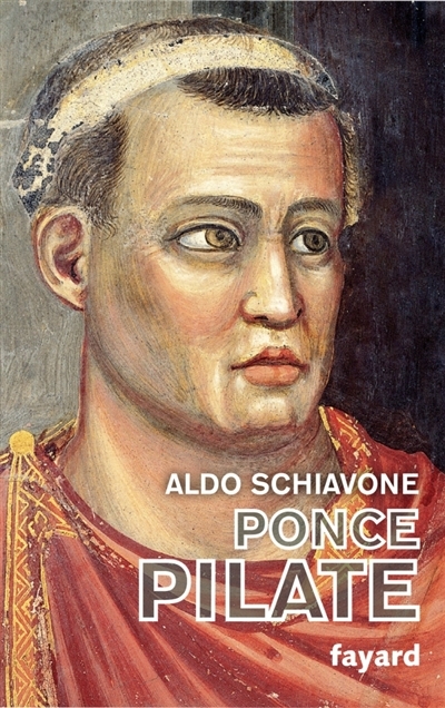 Ponce Pilate | Schiavone, Aldo