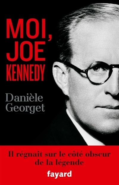 Moi, Joe Kennedy | Georget, Danièle
