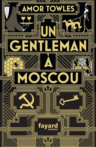 Un gentleman à Moscou | Towles, Amor