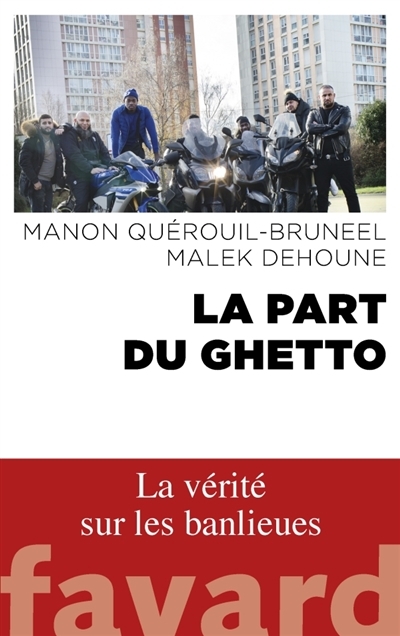 La part du ghetto | Quérouil-Bruneel, Manon