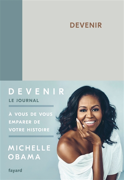 Devenir : Le journal | Obama, Michelle