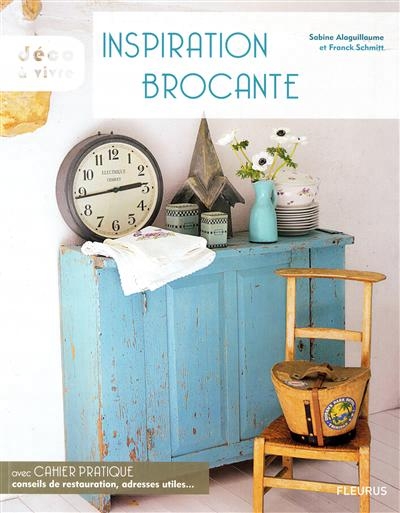 Inspiration brocante | Alaguillaume, Sabine